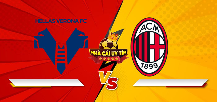 Verona vs AC Milan – Soi kèo bóng đá 02h45 21/12/2024: Có thể sảy chân