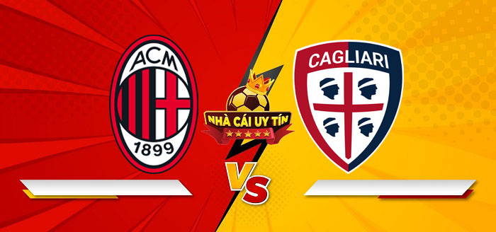 AC Milan vs Cagliari – Soi kèo bóng đá 02h45 12/01/2025: Chủ nhà bất ổn