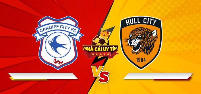 Cardiff City vs Hull City – Soi kèo bóng đá 02h45 26/02/2025: Mang tới khó khăn